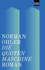 Buchcover von Die Quotenmaschine: Roman von Norman Ohler