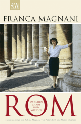 Buchcover von Rom: Zwischen Chaos und Wunder von Franca Magnani