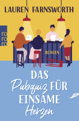 Buchcover von Das Pubquiz für einsame Herzen von Lauren Farnsworth