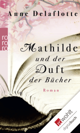 Mathilde und der Duft der Bücher