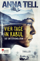 Vier Tage in Kabul