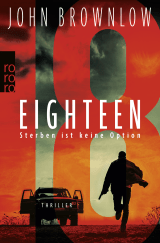 Buchcover von Eighteen: Sterben ist keine Option von John Brownlow