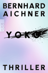 Buchcover von Yoko  von Bernhard Aichner