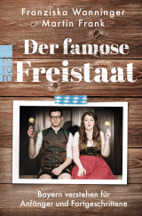 Der famose Freistaat