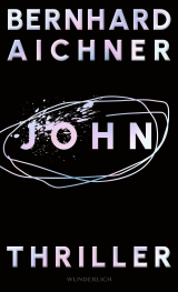 Buchcover von John  von Bernhard Aichner