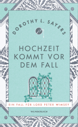Buchcover von Hochzeit kommt vor dem Fall  von Dorothy L. Sayers