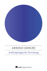 Buchcover von Anthropologische Forschung von Arnold Gehlen