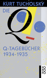 Buchcover von Die Q-Tagebücher 1934 - 1935 von Mary Gerold-Tucholsky