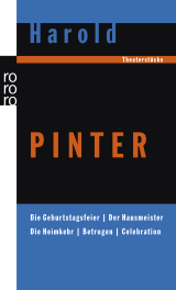 Buchcover von Die Geburtstagsfeier / Der Hausmeister / Die Heimkehr / Betrogen / Celebration: Theaterstücke von Harold Pinter