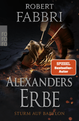 Buchcover von Alexanders Erbe: Sturm auf Babylon von Robert Fabbri