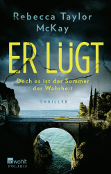 Buchcover von Er lügt: Doch es ist der Sommer der Wahrheit von Silke Jellinghaus
