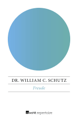 Buchcover von Freude: Gruppentherapie, Sensitivitytraining, Ich-Erweiterung von Wolfram von Wilmersdorf
