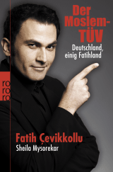 Buchcover von Der Moslem-TÜV: Deutschland, einig Fatihland von Fatih Cevikkollu