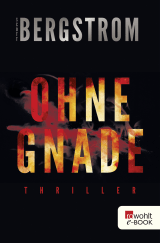 Buchcover von Ohne Gnade von Scott Bergstrom