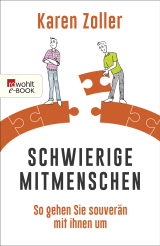 Schwierige Mitmenschen