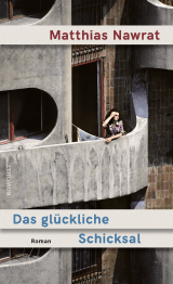 Das glückliche Schicksal
