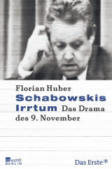Schabowskis Irrtum