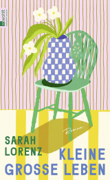 Buchcover von Kleine große Leben von Sarah Lorenz