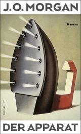 Buchcover von Der Apparat von J. O. Morgan