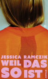 Buchcover von Weil das so ist von Jessica Ramczik