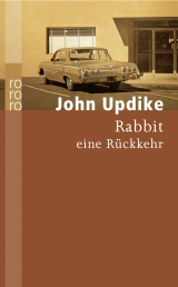Buchcover von Rabbit, eine Rückkehr von John Updike