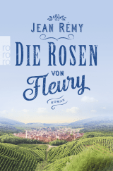 Die Rosen von Fleury