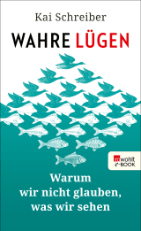 Wahre Lügen