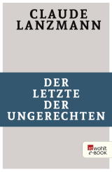 Der Letzte der Ungerechten