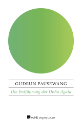 Die Entführung der Doña Agata