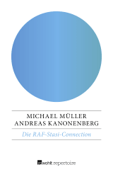 Die RAF-Stasi-Connection