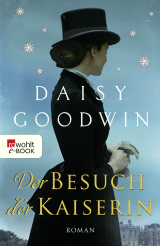 Der Besuch der Kaiserin