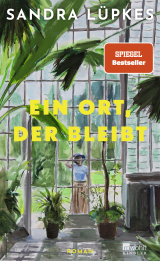 Buchcover von Ein Ort, der bleibt von Sandra Lüpkes