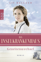 Buchcover von Das Inselkrankenhaus: Gezeitenwechsel von Liv Helland
