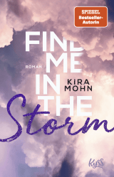 Buchcover von Find me in the Storm von Kira Mohn