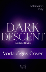 Dark Descent – Göttliche Rivalen
