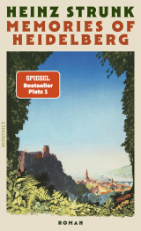 Buchcover von Memories of Heidelberg :   von Heinz Strunk