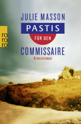 Buchcover von Pastis für den Commissaire von Julie Masson