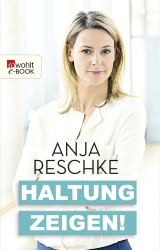Buchcover von Haltung zeigen! von Anja Reschke