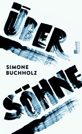 Buchcover von Über Söhne von Simone Buchholz