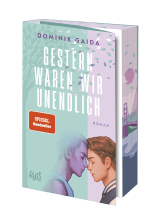 Gestern waren wir unendlich