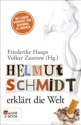 Buchcover von Helmut Schmidt erklärt die Welt von Volker Zastrow