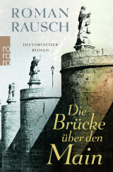 Buchcover von Die Brücke über den Main von Roman Rausch