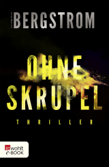 Buchcover von Ohne Skrupel von Scott Bergstrom