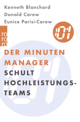 Buchcover von Der Minuten Manager schult Hochleistungs-Teams von Kenneth Blanchard, Donald Carew, Eunice Parisi-Carew
