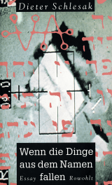 Wenn die Dinge aus dem Namen fallen