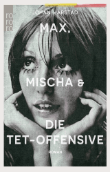 Buchcover von Max, Mischa und die Tet-Offensive von Johan Harstad