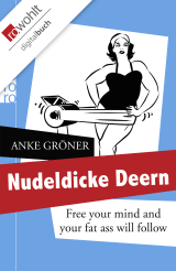 Nudeldicke Deern