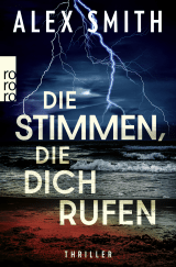 Buchcover von Die Stimmen, die dich rufen von Alex Smith