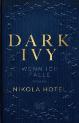 Dark Ivy – Wenn ich falle