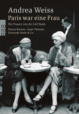 Buchcover von Paris war eine Frau: Die Frauen von der Left Bank von Andrea Weiss